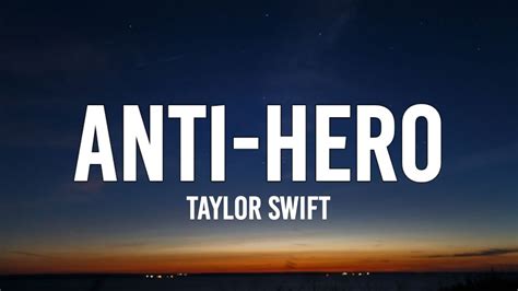 youtube taylor swift anti hero lyrics